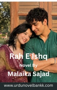 Rah e Ishq Novel By Malaika Sajad