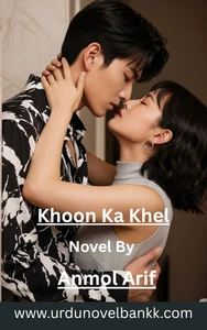Khoon Ka Khel Novel By Anmol Arif