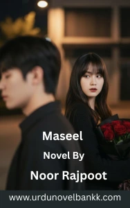 Maseel Novel By Noor Rajpoot
