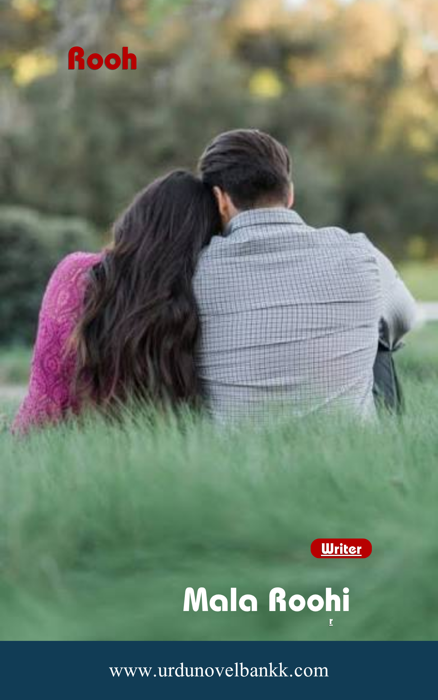 Rooh Novel By Mala Roohi